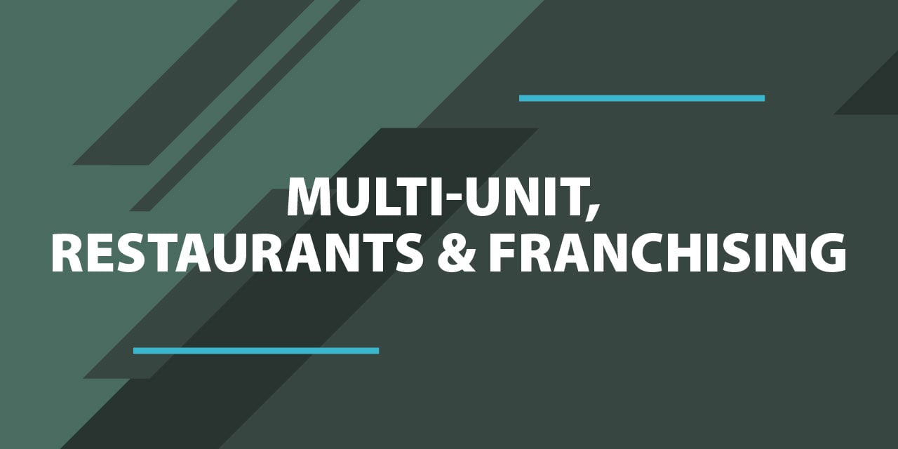 Multi-Unit Restaurants and Franchising