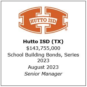 Baird served as Senior Manager in August 2023 for a school building bonds, Series 2023, transaction for Hutto ISD (TX)