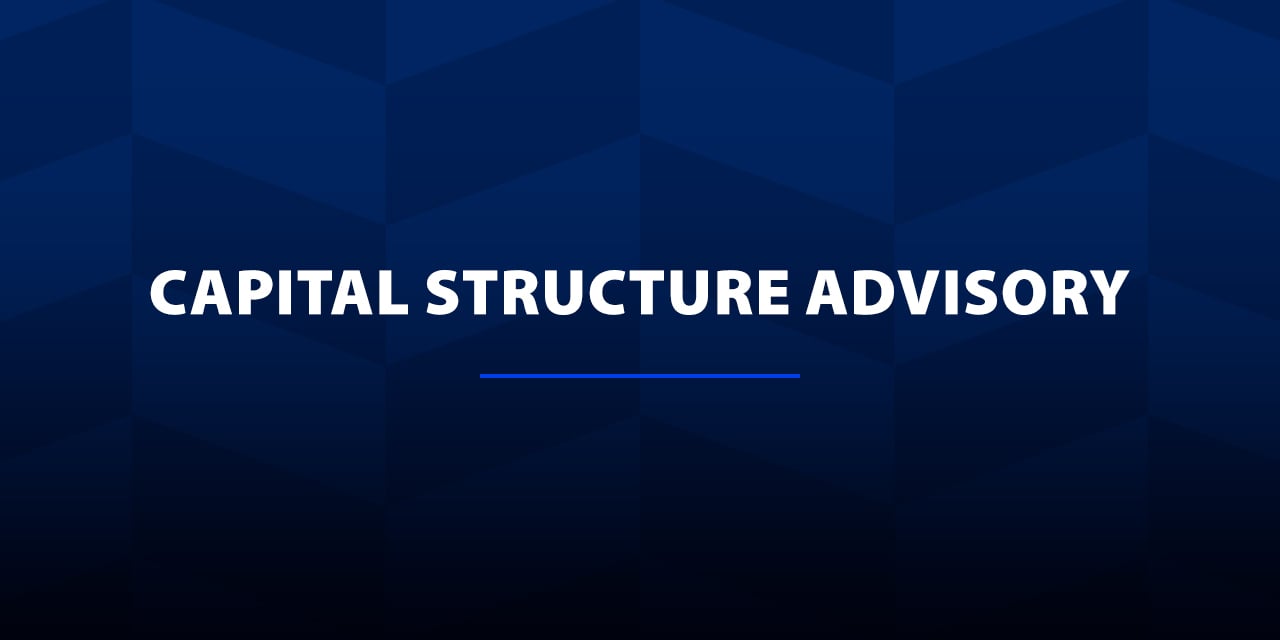 Capital Structure Advisory